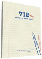 712 More Things to Write About: 1452132631 Book Cover
