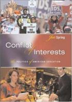 Conflict of Interests: The Politics of American Education 0072546387 Book Cover