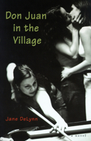 Don Juan in the Village: A Novel 0345374126 Book Cover