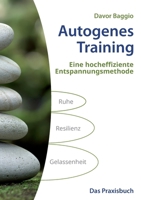 Autogenes Training: Das Praxisbuch (German Edition) 3757892208 Book Cover