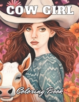 Cow Girl Coloring Book: New Edition 100+ Unique and Beautiful High-quality Designs B0CSDC2SPY Book Cover