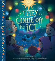 They Come Off the Ice 1772276448 Book Cover