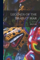 Legends Of The Braes Of Mar 1016056435 Book Cover