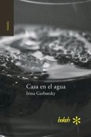 Casa En El Agua 9491515659 Book Cover