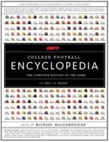 ESPN College Football Encyclopedia: The Complete History of the Game 1401337031 Book Cover