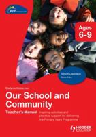 PYP Springboard Teacher's Manual:Our School and Community 1444139568 Book Cover