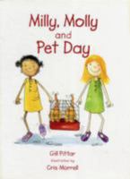 Milly, Molly and Pet Day (Milly Molly) 1869720040 Book Cover