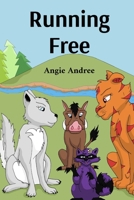 Running Free B0FWXWRD2C Book Cover