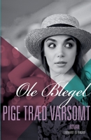 Pige tr�d varsomt null Book Cover