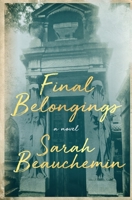 Final Belongings B0BPGGB3GB Book Cover