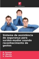 Sistema de assistência de segurança para surdos-mudos usando reconhecimento de gestos 6209307124 Book Cover