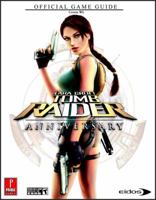 Lara Croft Tomb Raider: Anniversary (Wii): Prima Official Game Guide 0761558586 Book Cover