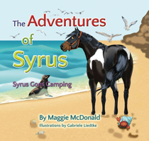 Syrus Goes Camping 0998226912 Book Cover