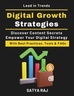 Digital Growth Strategies: Subtitle = How to Build Viral Brands | Social Media Explained | Growth Marketing Tactics | Scaling Online Presence | Secrets of High-Converting Content | SEO and Conversion B0GPD4KGJK Book Cover