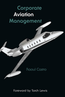 Corporate Aviation Management 080931911X Book Cover