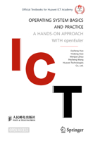 Operating System Basics and Practice: A Hands-on Approach with openEuler 981952184X Book Cover