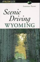 Scenic Driving Wyoming 156044536X Book Cover