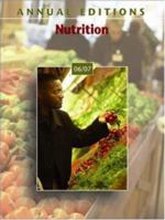 Annual Editions: Nutrition 06/07 (Annual Editions : Nutrition) 0073515434 Book Cover