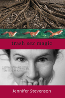 Trash Sex Magic 1931520127 Book Cover