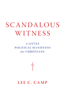 Scandalous Witness 0802877354 Book Cover