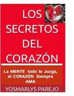LOS SECRETOS DEL CORAZÓN (Spanish Edition) B0F88N91G4 Book Cover
