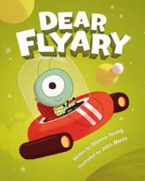 Dear Flyary 1554534488 Book Cover