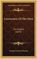 The English. (conversion Of The West).... 1011089696 Book Cover