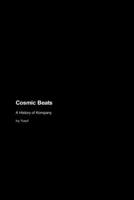 Cosmic Beats: A History of Kompany 1779691734 Book Cover