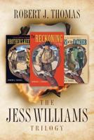 The Jess Williams Trilogy: The Reckoning / Brother's Keeper / Sins of the Father 1940108535 Book Cover