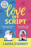 Love Off Script: The BRAND NEW must-read enemies to lovers, workplace romantic comedy for summer 2025 by the bestselling author of THE SPARE ROOM! 1471414965 Book Cover