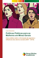 Políticas Públicas para as Mulheres em Minas Gerais 6205504790 Book Cover