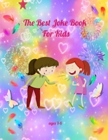 The Best Joke Book For Kids ages 3-6: The LOL interactive joke book competition game for kids, math exercises, and coloring pages B08PJPQH3Z Book Cover