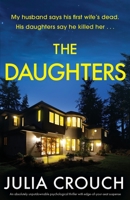 The Daughters: An absolutely unputdownable psychological thriller with edge-of-your-seat suspense 1803141255 Book Cover