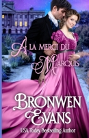 À la merci du Marquis: Ennemis aux amoureux Regency Romance (Série Imperfect Lords) (French Edition) B0DT4L7TDH Book Cover