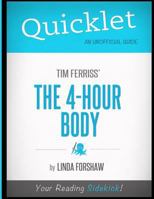 Quicklet - Tim Ferriss's The 4-Hour Body 1614641854 Book Cover