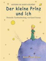 Der Kleine Prinz und Ich 3945976065 Book Cover
