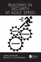 Building in Security at Agile Speed 1032010053 Book Cover