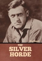 The Silver Horde: A Novel 1516986040 Book Cover