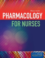 Pharmacology for Nurses with Online Access 1284044793 Book Cover