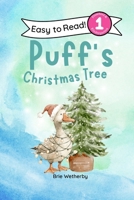 Puff's Christmas Tree: Preschool and Kindergartener Level One Easy Reader (Puff the Duck) B0G3L2YZMB Book Cover