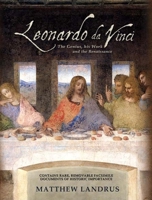 Leonardo da Vinci: The Genius, His Work and the Renaissance 0233002812 Book Cover