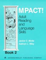 Impact! Adult Literacy and Language Skills 0201053101 Book Cover