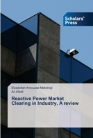 Reactive Power Market Clearing in Industry, A review 6138945182 Book Cover