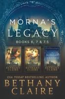 Morna's Legacy: Books 6, 7, & 7.5: Scottish Time Travel Romances 1947731750 Book Cover