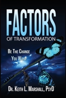 Factors of Transformation 1639373551 Book Cover