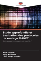 Étude approfondie et évaluation des protocoles de routage MANET (French Edition) 6207867777 Book Cover