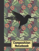 Composition Notebook: Floral Tropical Hummingbird (WIDE RULED) Writing Journal Gift for Boys and Men 1080305424 Book Cover