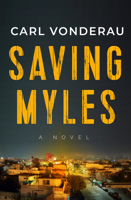 Saving Myles 1608095584 Book Cover