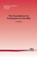 The Foundations for Provenance on the Web 1601983867 Book Cover