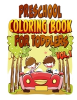 Preschool coloring book for toddlers Vol 1: Illustrations to Color and Inspire B08HPYY1Y3 Book Cover